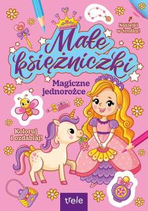 Okładka książki Magiczne jednorożce. Małe księżniczki