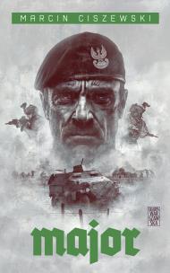Major. Autor: Marcin Ciszewski. Multiszop.pl Okładka książki Major