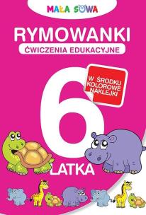 Okładka książki Mała Sowa. Rymowanki 6-latka: Cwiczenia edukacyjne