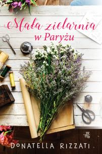 Okładka książki Mała zielarnia w Paryżu - uszkodzone