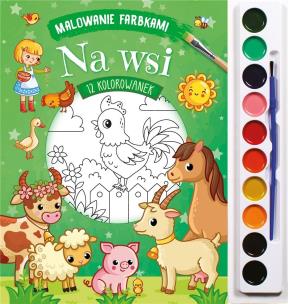 Okładka książki Malowanie farbkami. Na wsi