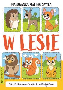 Okładka książki Malowanka małego smyka. W lesie