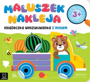 Maluszek nakleja. Książeczka wyszukiwanka z misiem. Autor: Bator Agnieszka. Multiszop.pl Okładka książki Maluszek nakleja. Książeczka wyszukiwanka z misiem