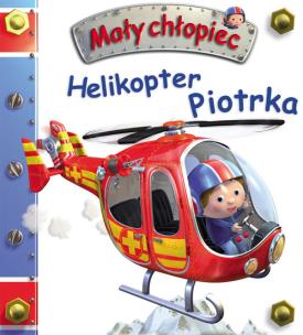 Okładka książki Mały chłopiec. Helikopter Piotrka w.2019