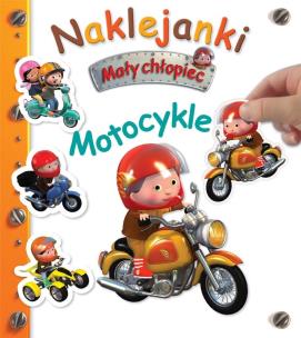 Okładka książki Mały chłopiec. Naklejanki. Motocykle
