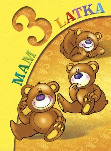 Mam 3 latka. Autor: Wiśniewska Anna. Multiszop.pl Okładka książki Mam 3 latka
