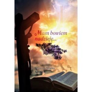 Okładka książki Mam bowiem nadzieję...