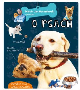 Okładka książki Marcin Gorazdowski opowiada o psach