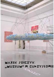 Okładka książki Marek Sobczyk: muzeum w cudzysłowie