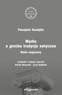 Okładka książki Marks a grecka tradycja antyczna. Dwie rozprawy
