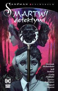 Martwi detektywi. Autor: Pornsak Pichetshote, Rodriguez Javier, Jeff Stokely. Multiszop.pl Okładka książki Martwi detektywi