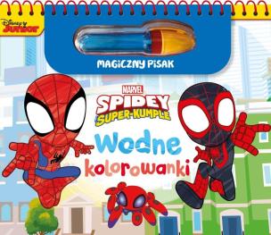 Okładka książki Marvel Spidey i Super-kumple. Wodne kolorowanki. Magiczny pisak