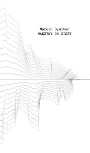 Okładka książki Maszyny do ciszy