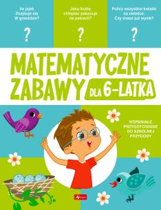Okładka książki Matematyczne zabawy dla 6-latka
