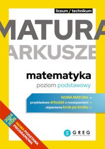 Matematyka. Matura. Arkusze. Poziom podstawowy. Autor: Jadwiga Geniec, Magdalena Dyrek, Marlena Andrzejczak. Multiszop.pl Okładka książki Matematyka. Matura. Arkusze. Poziom podstawowy