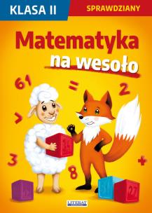 Okładka książki Matematyka na wesoło Sprawdziany Klasa 2