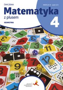 Okładka książki Matematyka z plusem podręcznik dla klasy 4 geometria wersja B 2/2 szkoła podstawowa edycja 2023/2024