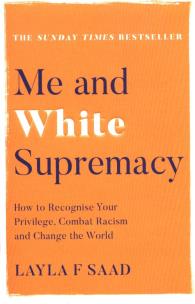 Okładka książki Me and White Supremacy How to