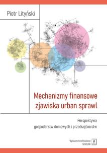 Okładka książki Mechanizmy finansowe zjawiska urban sprawl