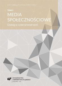Media społecznościowe. Dialog w cyberprzestrzeni.. Autor: red. Krystyna Doktorowicz. Multiszop.pl Okładka książki Media społecznościowe. Dialog w cyberprzestrzeni.