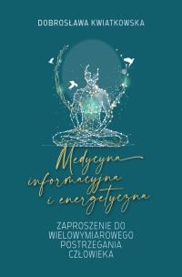 Okładka książki Medycyna informacyjna i energetyczna.
