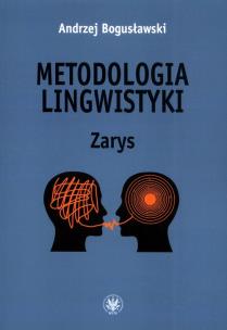 Okładka książki Metodologia lingwistyki. Zarys