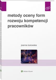 Okładka książki Metody oceny form rozwoju kompetencji pracowników