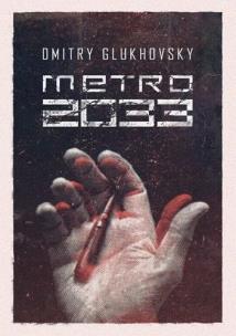 Metro 2033. Autor: Glukhovsky Dmitry. Multiszop.pl Okładka książki Metro 2033