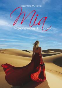 Okładka książki MIA. Najlepszy moment, by odejść
