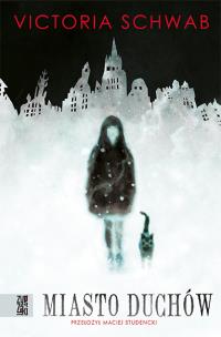 Okładka książki Miasto duchów (wyd.2)