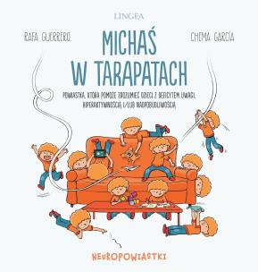 Michaś w tarapatach. Autor: Guerrero Rafa. Multiszop.pl Okładka książki Michaś w tarapatach