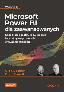 Microsoft Power BI dla zaawansowanych. Autor: Greg Deckler, Powell Brett. Multiszop.pl Okładka książki Microsoft Power BI dla zaawansowanych