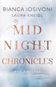 Midnight Chronicles. Spojrzenie cienia - uszkodzone. Autor: BIANCA IOSIVONI, Laura Kneidl. Multiszop.pl Okładka książki Midnight Chronicles. Spojrzenie cienia - uszkodzone