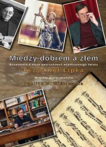 Okładka książki Między dobrem a złem (w.czarno-białe)