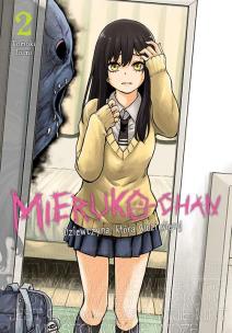 Mieruko-chan. Dziewczyna, która widzi więcej. Tom 2. Autor: Tomoki Izumi. Multiszop.pl Okładka książki Mieruko-chan. Dziewczyna, która widzi więcej. Tom 2