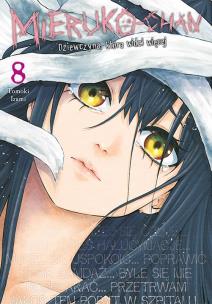 Mieruko-chan. Dziewczyna, która widzi więcej. Tom 8. Autor: Tomoki Izumi. Multiszop.pl Okładka książki Mieruko-chan. Dziewczyna, która widzi więcej. Tom 8