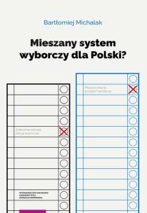Okładka książki Mieszany system wyborczy dla Polski?