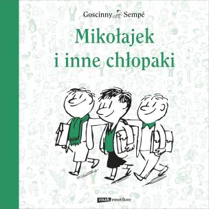 Mikołajek i inne chłopaki. Autor: Jean-Jacques Sempé, René Goscinny. Multiszop.pl Okładka książki Mikołajek i inne chłopaki