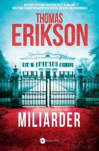 Miliarder. Autor: Erikson Thomas. Multiszop.pl Okładka książki Miliarder