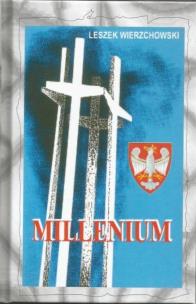 Okładka książki Milleniumn, czyli Narodziny Solidarności Narodu...