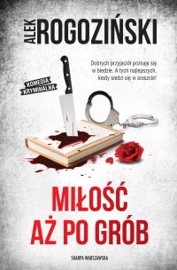 Okładka książki Miłość aż po grób