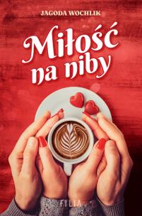 Okładka książki Miłość na niby