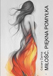 Okładka książki Miłość. Piękna pomyłka