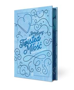 Miłość. Seria Twisted (ilustrowane brzegi). Autor: Huang Ana. Multiszop.pl Okładka książki Miłość. Seria Twisted (ilustrowane brzegi)