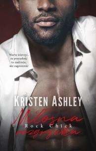 Miłosna rozgrywka. Autor: Kristen Ashley. Multiszop.pl Okładka książki Miłosna rozgrywka