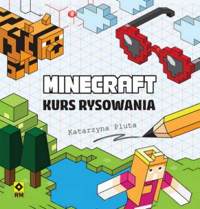 Okładka książki Minecraft Kurs rysowania