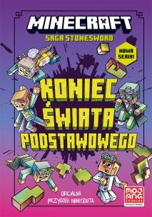 Minecraft Saga Stonesword T.6. Autor:   Praca zbiorowa. Multiszop.pl Okładka książki Minecraft Saga Stonesword T.6
