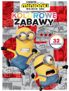 Okładka książki Minionki. Wejście Gru. Kolorowe zabawy