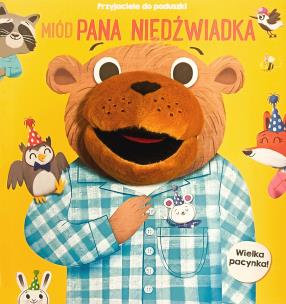 Okładka książki Miód pana niedźwiadka. Przyjaciele do poduszki