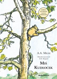 Miś Kudłocek. Autor: Alan Alexander Milne. Multiszop.pl Okładka książki Miś Kudłocek